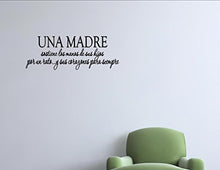 Load image into Gallery viewer, Vinyl Quote Me UNA madrea sostiene Los Manos de sus hijos. Spanish Vinyl Wall Saying Quote Words Decal
