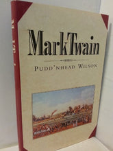 Load image into Gallery viewer, Pudd&#39;nhead Wilson By Mark Twain, Book of the Month Club Edition, 1992 (Hardcover)
