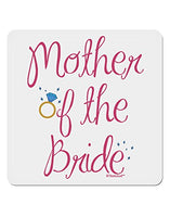 TOOLOUD Mother of The Bride - Diamond - Color 4x4 Square Sticker - 4 Pack