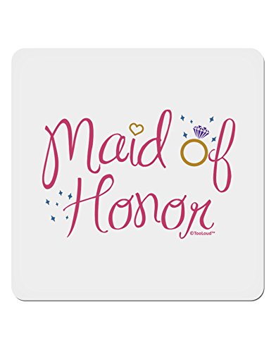 TOOLOUD Maid of Honor - Diamond Ring Design - Color 4x4 Square Sticker - 4 Pack