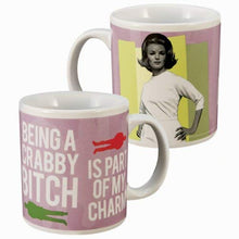 Load image into Gallery viewer, &quot; Being a Crabby Bitch Is Part of My Charm &quot; Mug

