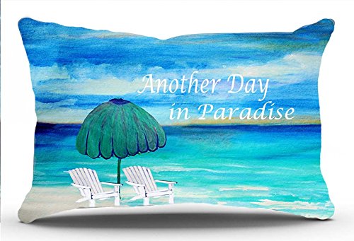 Another Day in Paradise.. Beach Pillow Sham From Art (30 x 20, White)